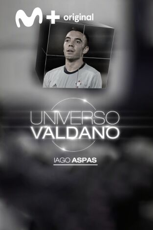 Universo Valdano. T(3). Universo Valdano (3): Iago Aspas