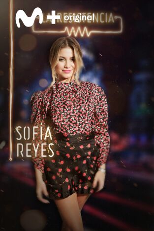 La Resistencia. T(T3). La Resistencia (T3): Sofía Reyes