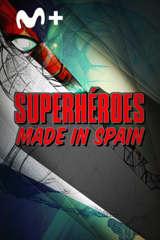 Superhéroes made in Spain