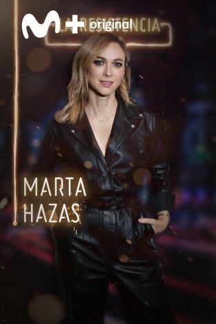 La Resistencia. T(T3). La Resistencia (T3): Marta Hazas