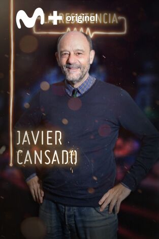La Resistencia. T(T3). La Resistencia (T3): Javier Cansado
