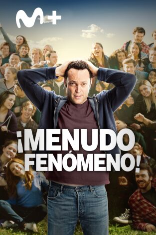 ¡Menudo fenómeno!