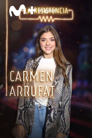 La Resistencia. T(T3). La Resistencia (T3): Carmen Arrufat