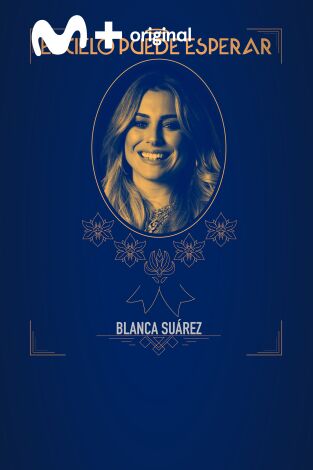 El cielo puede esperar. T(T2). El cielo puede... (T2): Blanca Suárez
