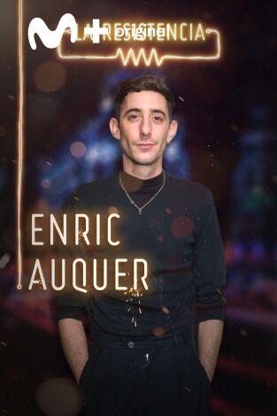 La Resistencia. T(T3). La Resistencia (T3): Enric Auquer