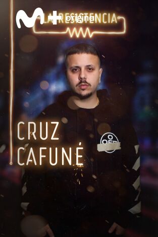 La Resistencia. T(T3). La Resistencia (T3): Cruz Cafuné