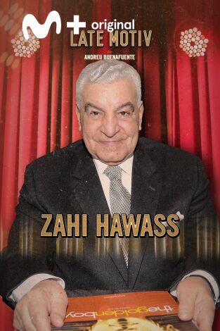 Late Motiv. T(T5). Late Motiv (T5): Zahi Hawass