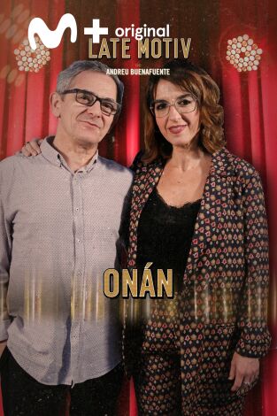 Late Motiv. T(T5). Late Motiv (T5): Llum Barrera e Iñaki Miramón