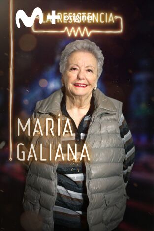 La Resistencia. T(T3). La Resistencia (T3): María Galiana