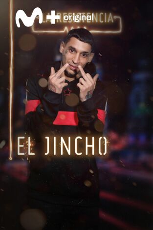 La Resistencia. T(T3). La Resistencia (T3): El Jincho