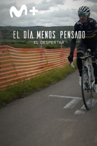 El día menos pensado. El día menos pensado: El Despertar