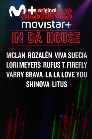 Sesiones Movistar+. T(T2). Sesiones Movistar+ (T2): In da house 1