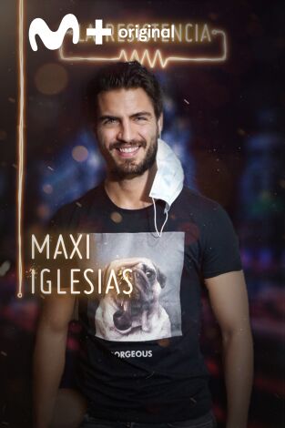 La Resistencia. T(T3). La Resistencia (T3): Maxi Iglesias