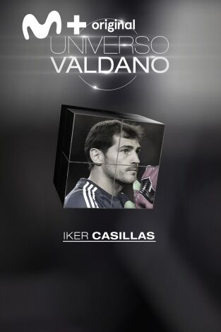 Universo Valdano. T(2). Universo Valdano (2): Iker Casillas