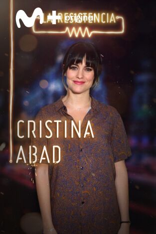 La Resistencia. T(T3). La Resistencia (T3): Cristina Abad