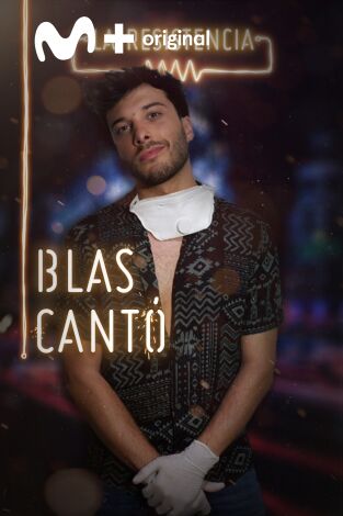 La Resistencia. T(T3). La Resistencia (T3): Blas Cantó