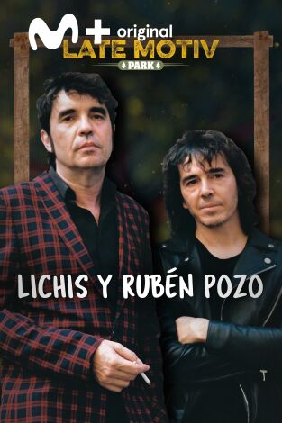 Late Motiv. T(T5). Late Motiv (T5): Rubén Pozo y Lichis