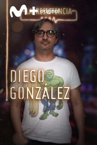 La Resistencia. T(T3). La Resistencia (T3): Diego González Rivas