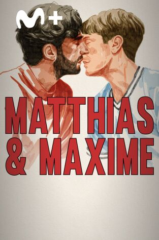Matthias & Maxime