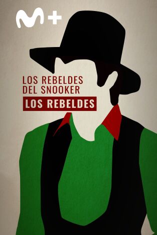 Los Rebeldes. Los Rebeldes: Los Rebeldes del Snooker
