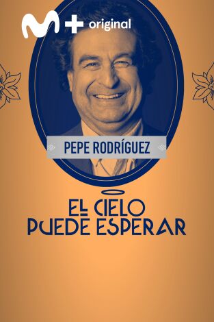 El cielo puede esperar. T(T2). El cielo puede... (T2): Pepe Rodríguez