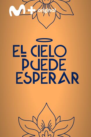El cielo puede esperar