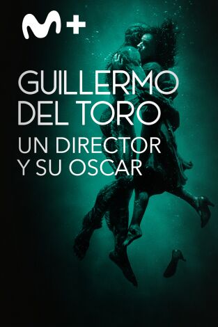 Guillermo del Toro: Un director y su Oscar