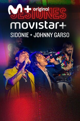 Sesiones Movistar+. T(T3). Sesiones Movistar+ (T3): Sidonie+Johnny Garso