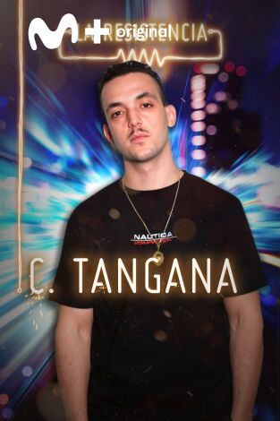 La Resistencia. T(T4). La Resistencia (T4): C. Tangana
