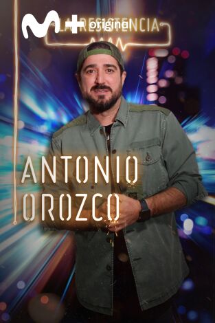 La Resistencia. T(T4). La Resistencia (T4): Antonio Orozco