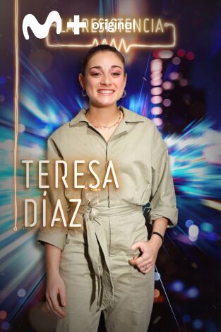 La Resistencia. T(T4). La Resistencia (T4): Teresa Díaz