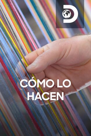 ¿Cómo lo hacen?. ¿Cómo lo hacen?: Ep.10