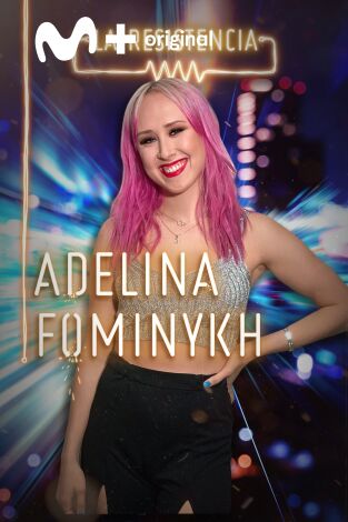 La Resistencia. T(T4). La Resistencia (T4): Adelina Fominykh