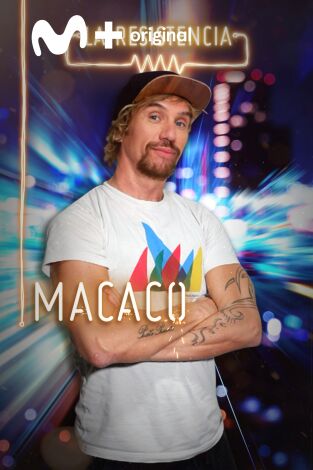 La Resistencia. T(T4). La Resistencia (T4): Macaco