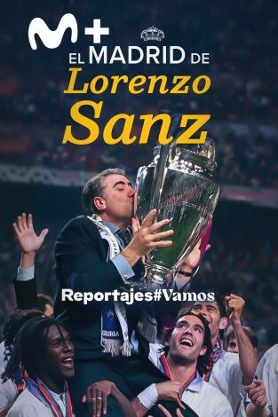El Madrid de Lorenzo Sanz