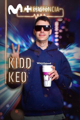 La Resistencia. T(T4). La Resistencia (T4): Kidd Keo