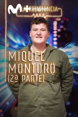 La Resistencia. T(T4). La Resistencia (T4): Miquel Montoro II