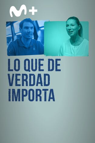 Lo que de verdad importa