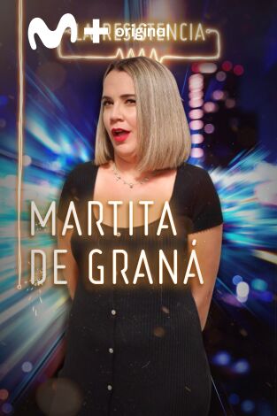 La Resistencia. T(T4). La Resistencia (T4): Martita de Graná