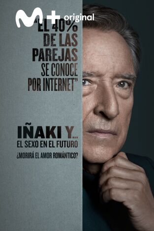 Iñaki y... el sexo en el futuro. Iñaki y... el sexo en...: Ep.2