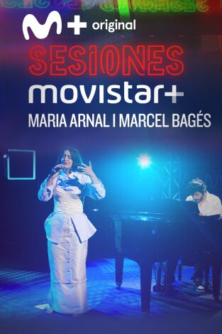 Sesiones Movistar+. T(T4). Sesiones Movistar+ (T4): Maria Arnal i Marcel Bagès