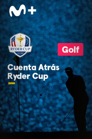 Cuenta Atrás Ryder Cup. T(2021). Cuenta Atrás Ryder Cup (2021)