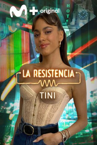 La Resistencia. T(T5). La Resistencia (T5): Tini Stoessel