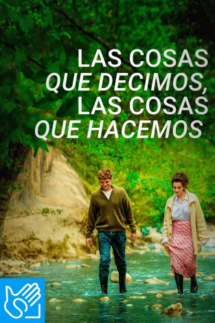 (LSE) - Las cosas que decimos, las cosas que hacemos
