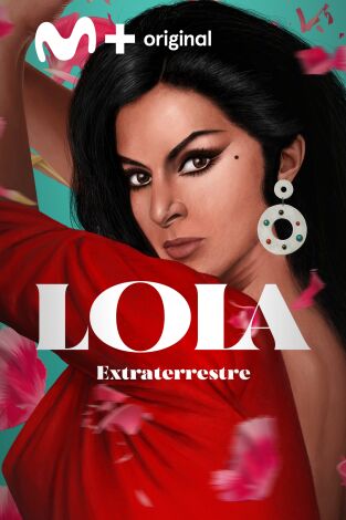 Lola. Lola: Extraterrestre