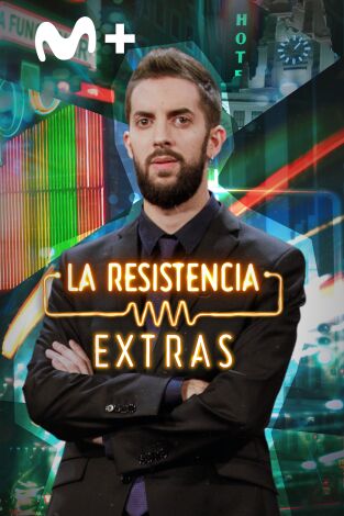La Resistencia (Extras)