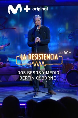 Lo + de los invitados. T(T5). Lo + de los... (T5): Dos Besos y Medio - 8.11.21