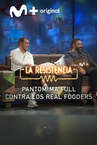 Lo + de los colaboradores. T(T5). Lo + de los... (T5): Pantomima Full y la comida - 18.11.21