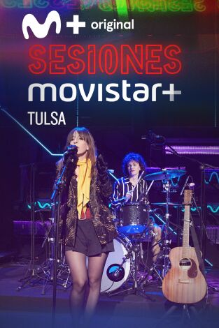 Sesiones Movistar+. T(T4). Sesiones Movistar+ (T4): Tulsa