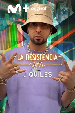La Resistencia. T(T5). La Resistencia (T5): Justin Quiles